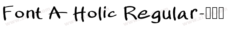 Font A Holic Regular字体转换